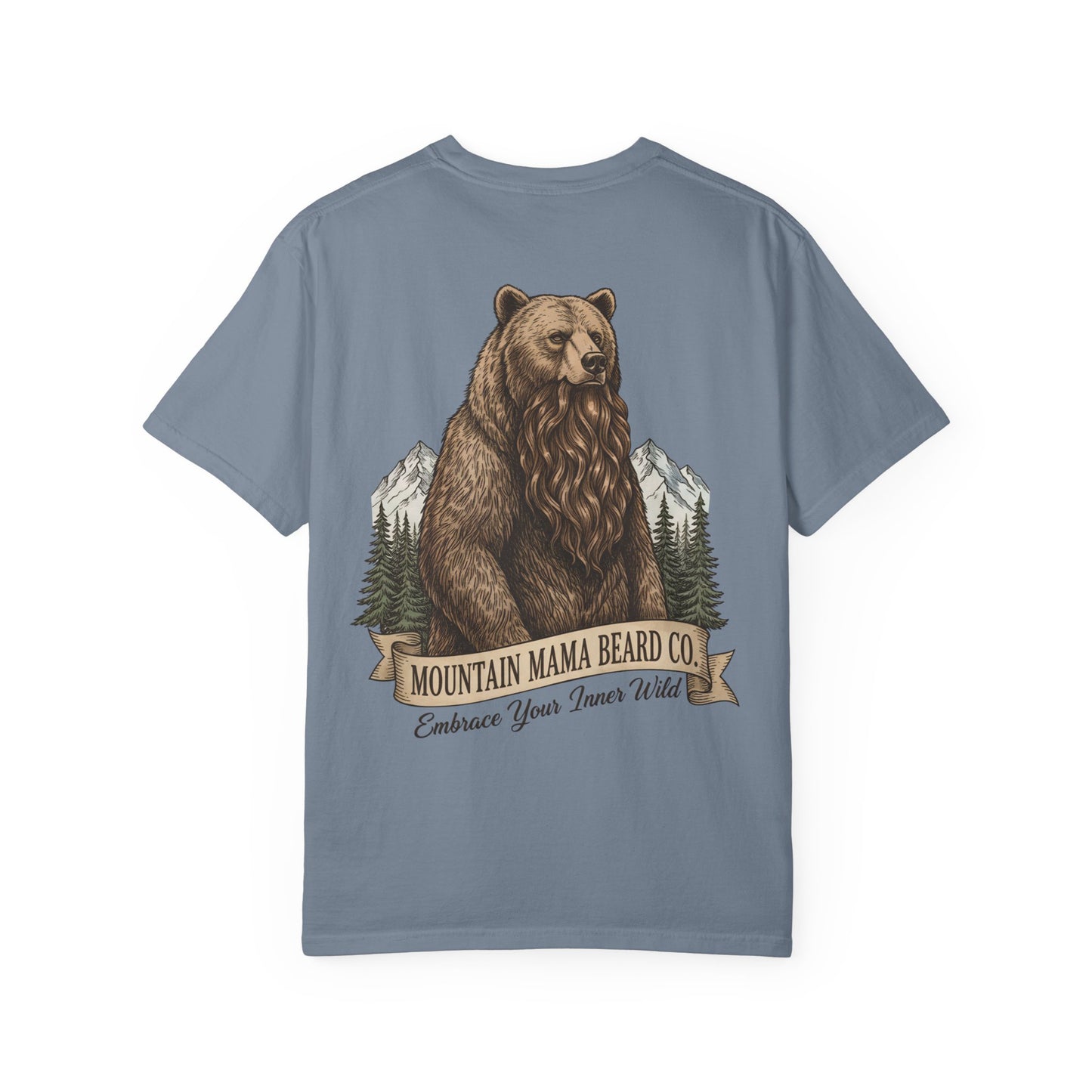 "Mountain Mama Beard Co. Embrace Your Inner Wild"